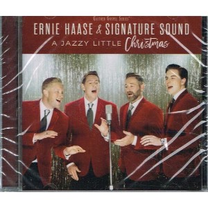 CD - A Jazzy Little Christmas By Ernie Haase & Signature Sound